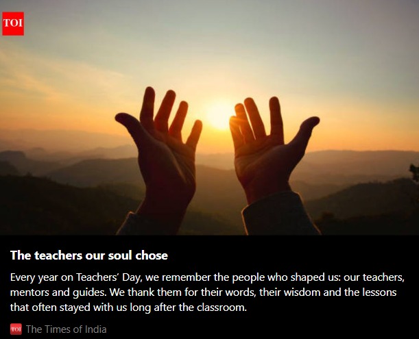 Times of India feature: The teachers our soul chose
